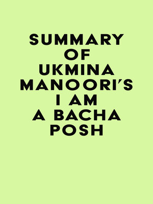 cover image of Summary of Ukmina Manoori's I Am a Bacha Posh